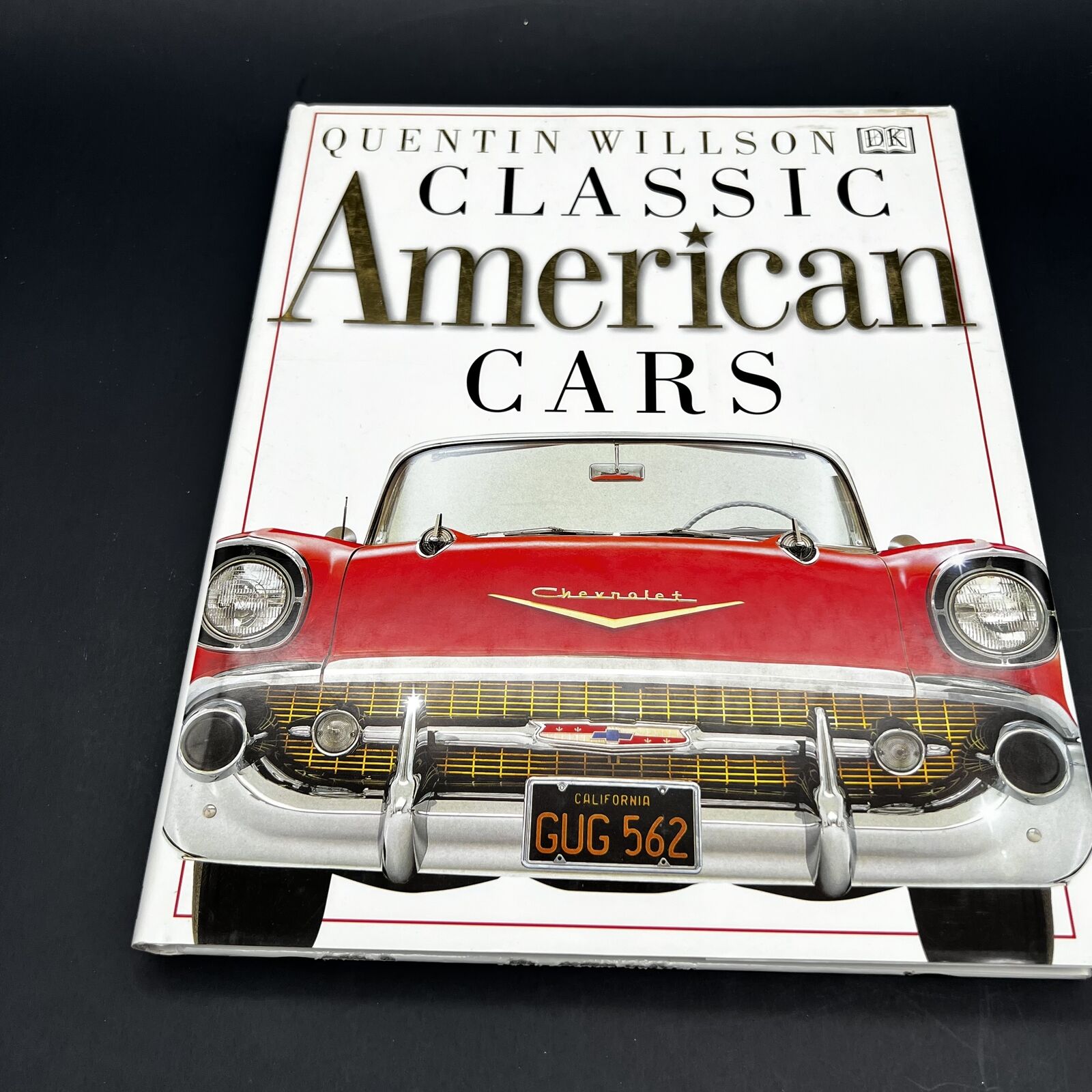 CLASSIC AMERICAN CARS BOOK BY QUENTIN WILLSON