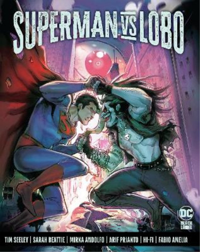 Sarah Beattie Tim Seeley Superman Vs. Lobo (Hardback) (UK IMPORT)