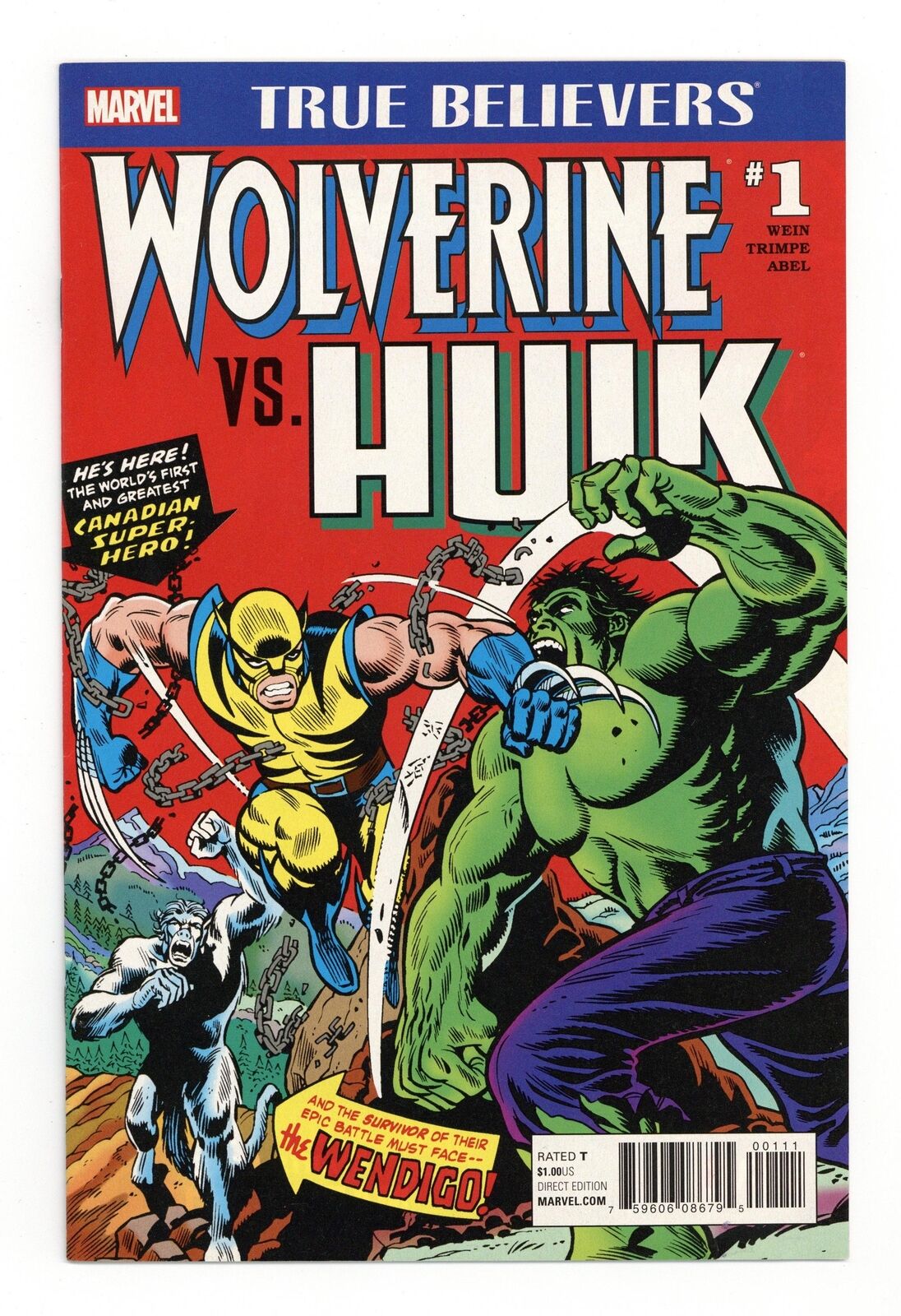 True Believers Wolverine vs. Hulk #1 FN/VF 7.0 2017