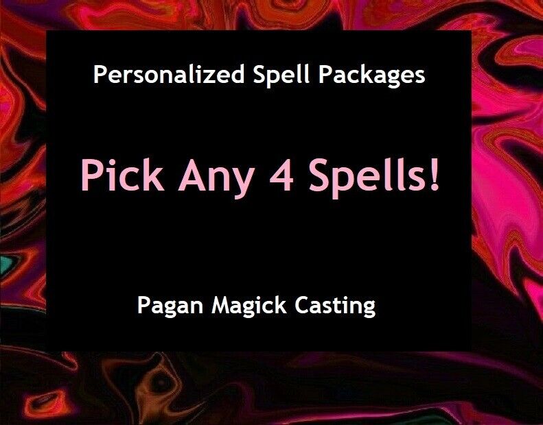 Personalized Spell Package - 4 Spells - Pagan Magick - Pick Any 4 Spells