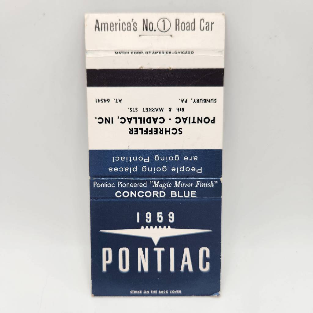 Vintage Matchcover 1959 Pontiac Schreffler Pontiac Cadillac Sunbury Pennsylvania