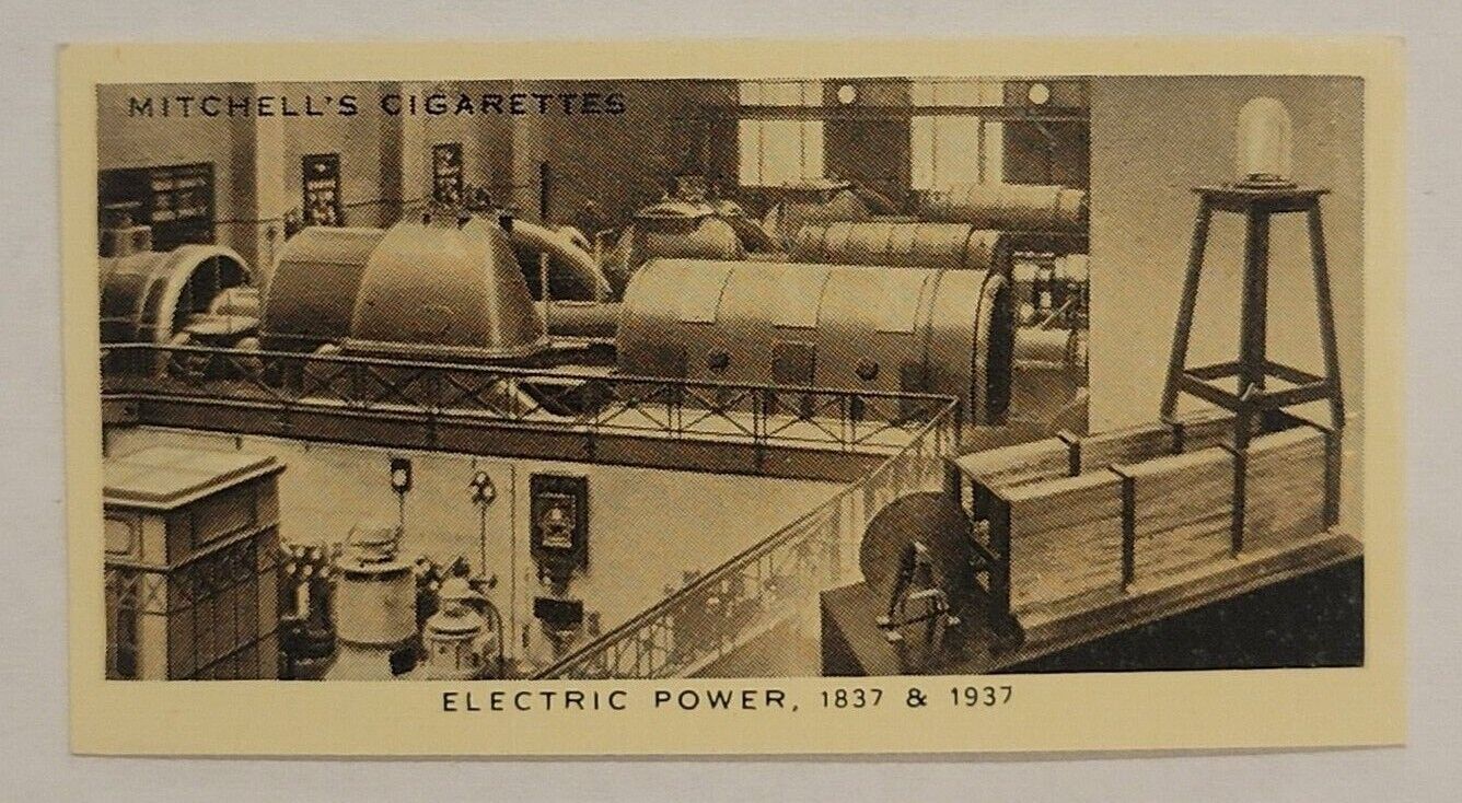 1937 Mitchell\'s Cigarettes WONDERFUL CENTURY 1837-1937 #39 Electric Power (B)