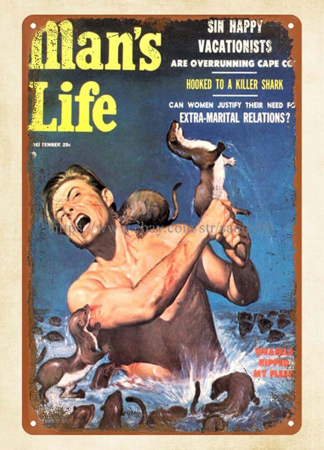 1956 Man\'s Life magazine covers Weasels Ripped My Flesh metal tin sign art wall