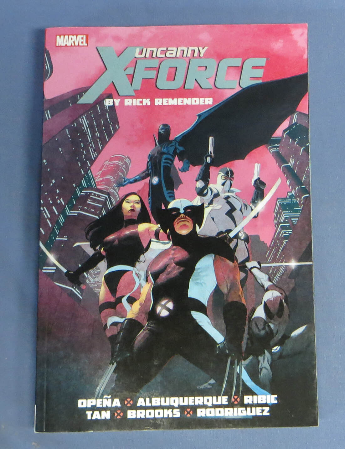 Marvel Uncanny X-Force by Rick Remender: The Complete Collection #1 2014 EXC