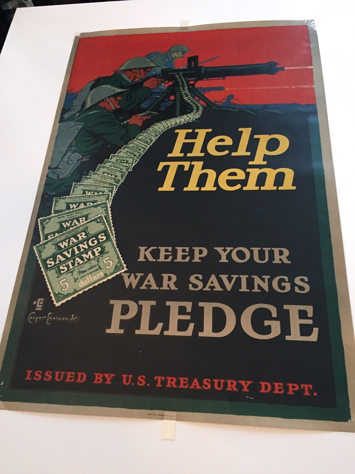WW1 Help Them Keep Your War Savings Pledge. 102yrs  Old/ By Casper Emerson,Jr