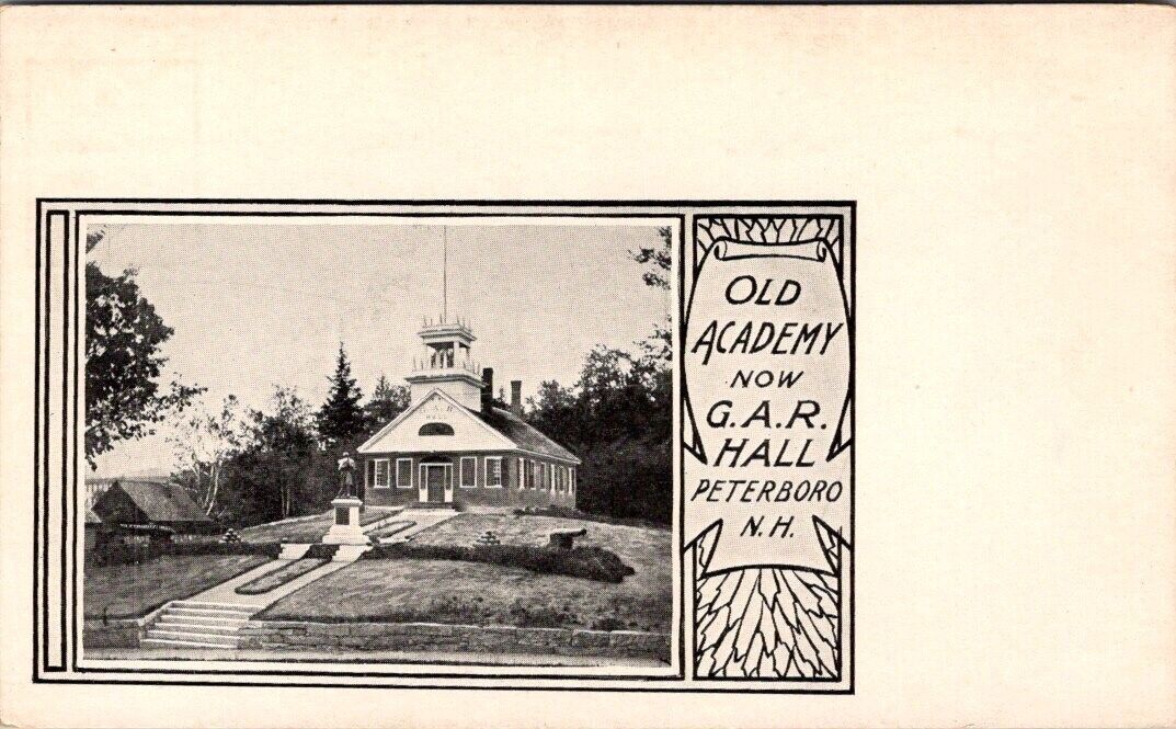 Antique postcard: Old Academy now G.A.R. Hall Peterborough NH -A31