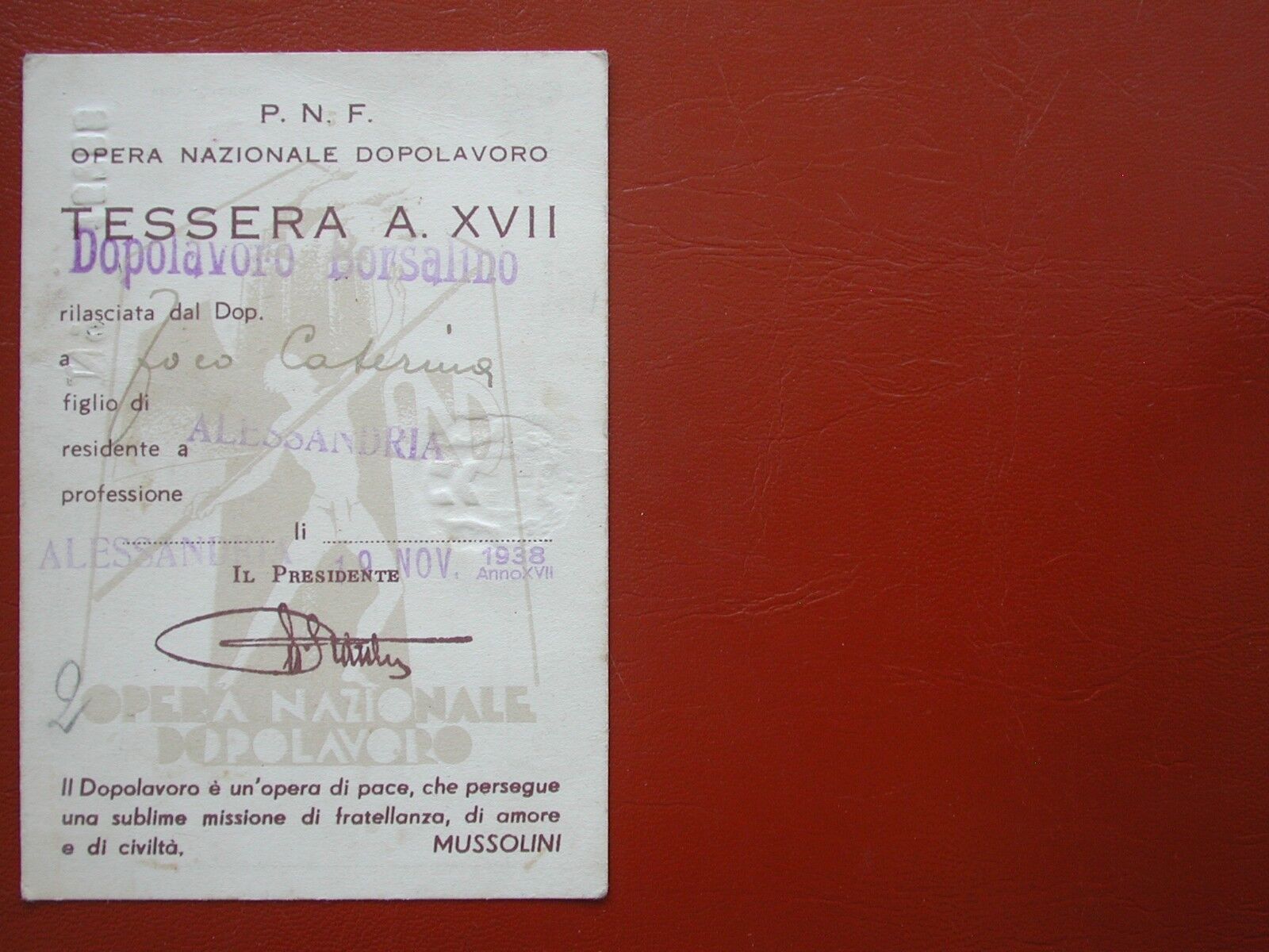 ORIGINAL FASCIST CARD TESSERA OPERA NAZIONALE DOPOLAVORO BORSALINO 1939 AL