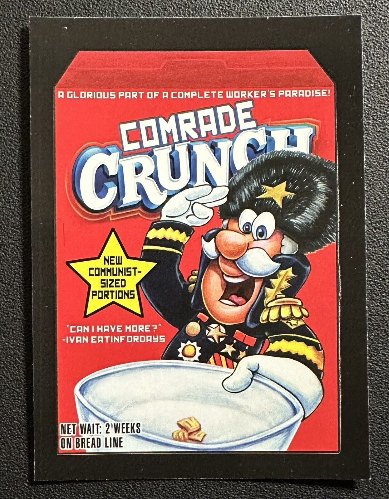 #1 COMRADE CRUNCH 2017 Wacky Packages 50th Anniversary Crazy Cereal Stickers