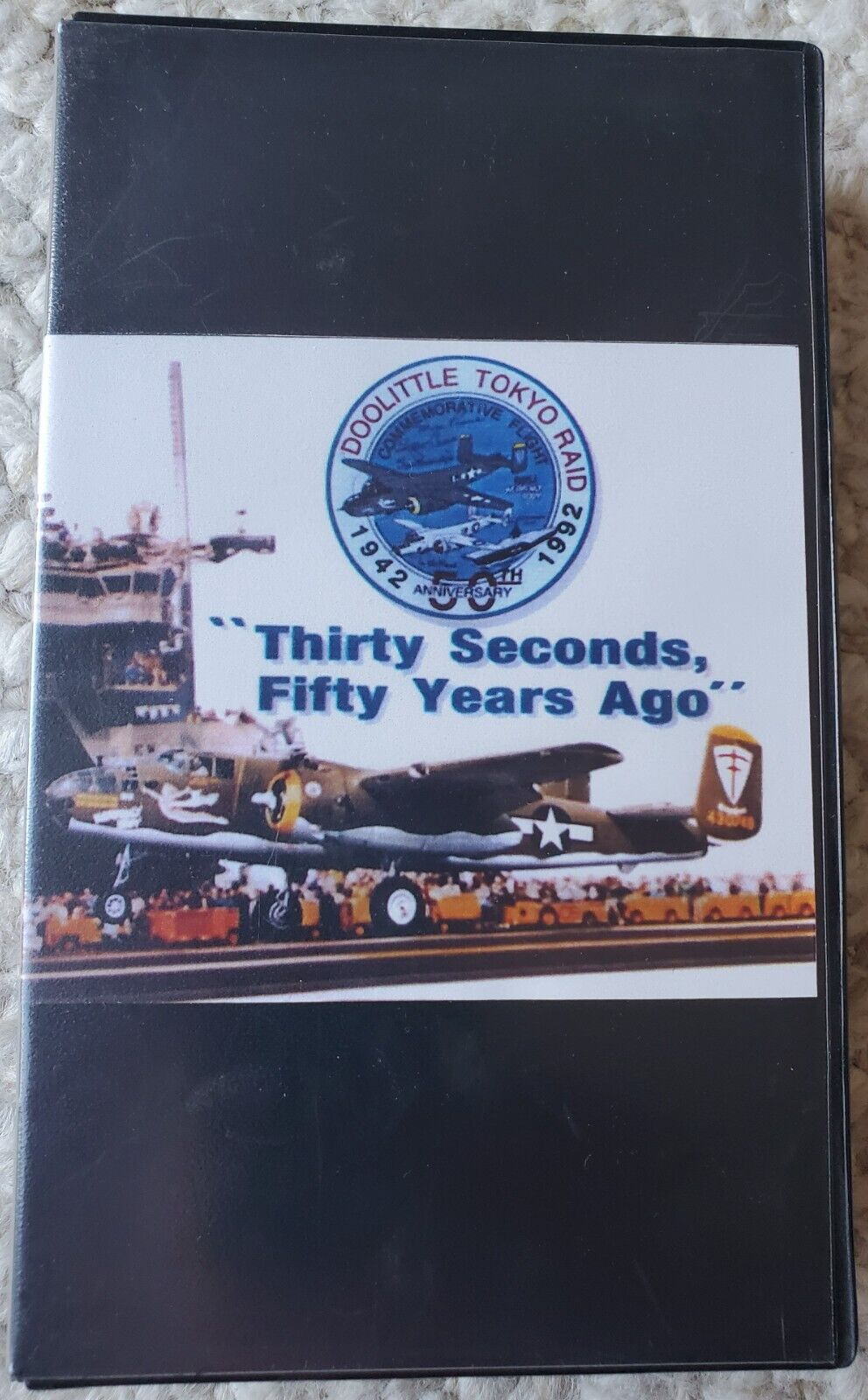 THIRTY SECONDS FIFTY YEARS AGO DOOLITLE RAIDERS B-25 50TH ANNIV RARE ORIG VHS