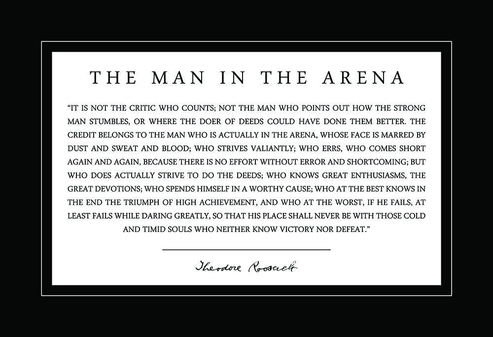 Theodore Teddy Roosevelt the Man in the Arena 13x19 Poster With Black Border