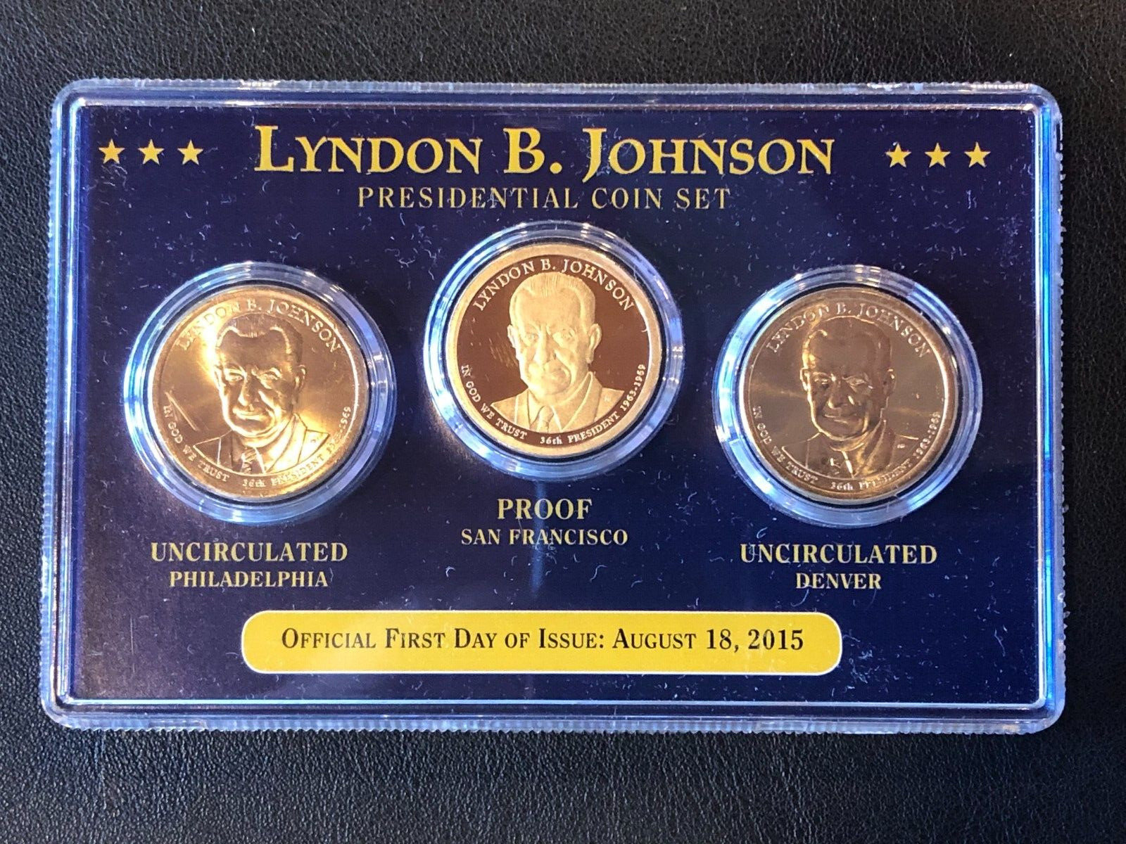 Lyndon B. Johnson 2015 First Day Issue Presidential Dollar $1 Coin Set P,D, & S
