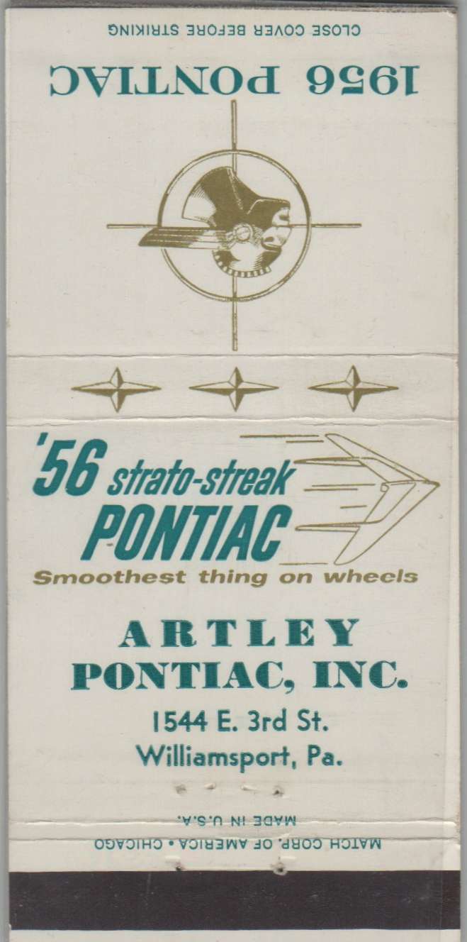 Matchbook Cover - 1956 Pontiac Dealer - Artley Pontiac Williamsport, PA