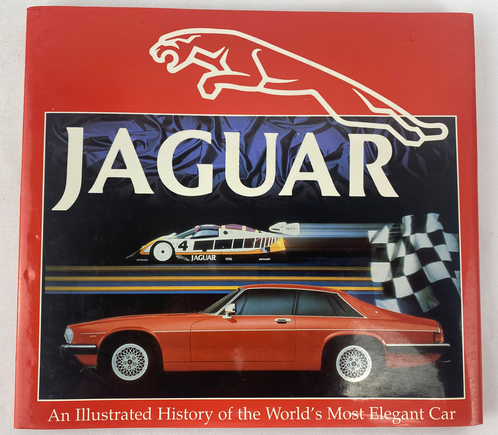Jaguar - An Illustrated History of the World\'s Most Elegant Car Roger Hicks 
