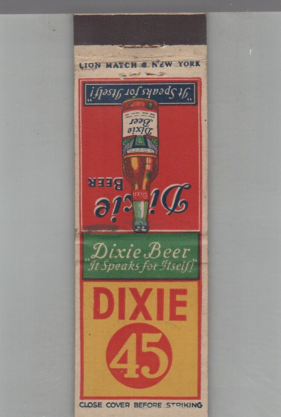 Matchbook Cover - Beer - Dixie 45 Dixie Beer Speaks For Itself