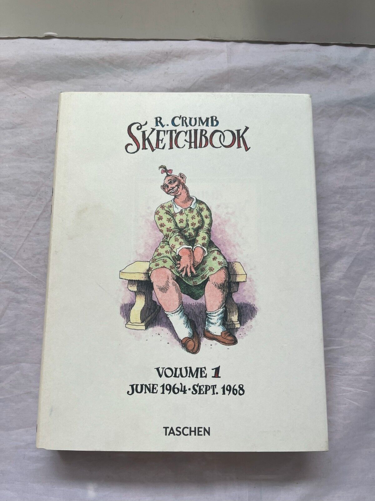 R. Crumb Sketchbook Volume 1 | June 1964-Sept. 1968 | 2016 Taschen Hardcover