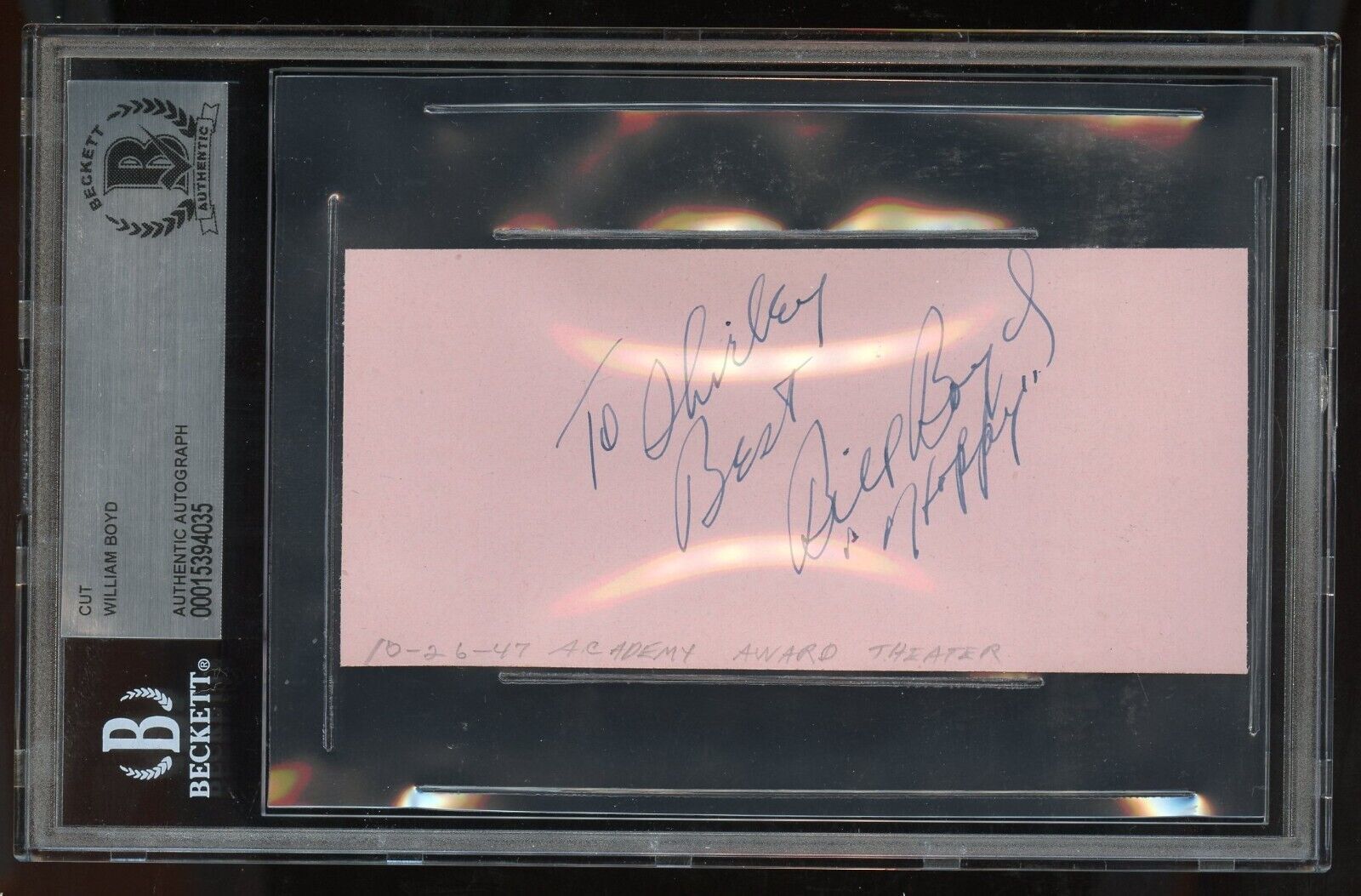 William Boyd signed 2x5 cut autograph on 10-26-47 at Academy Award Theater BAS