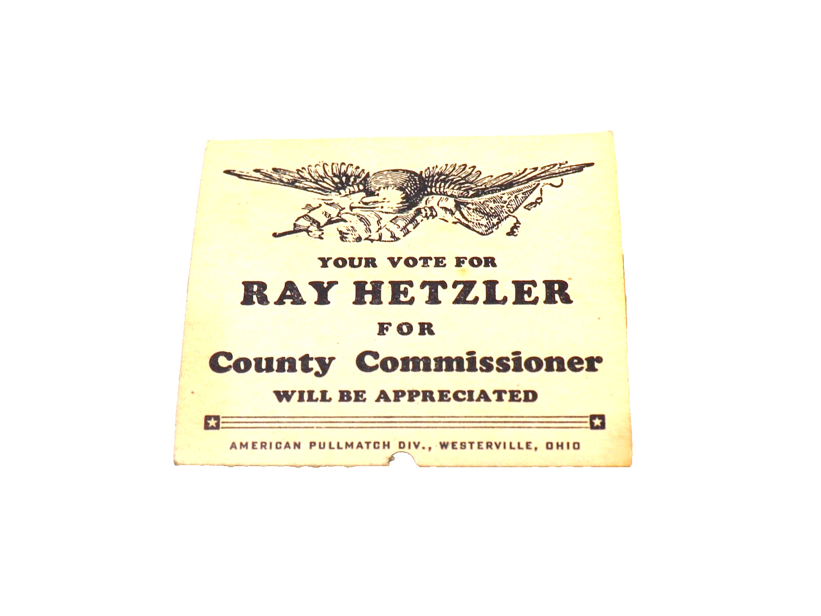 Vintage American Pullmatch Vote For Ray Hetzler For County Comm. Full Matchbook