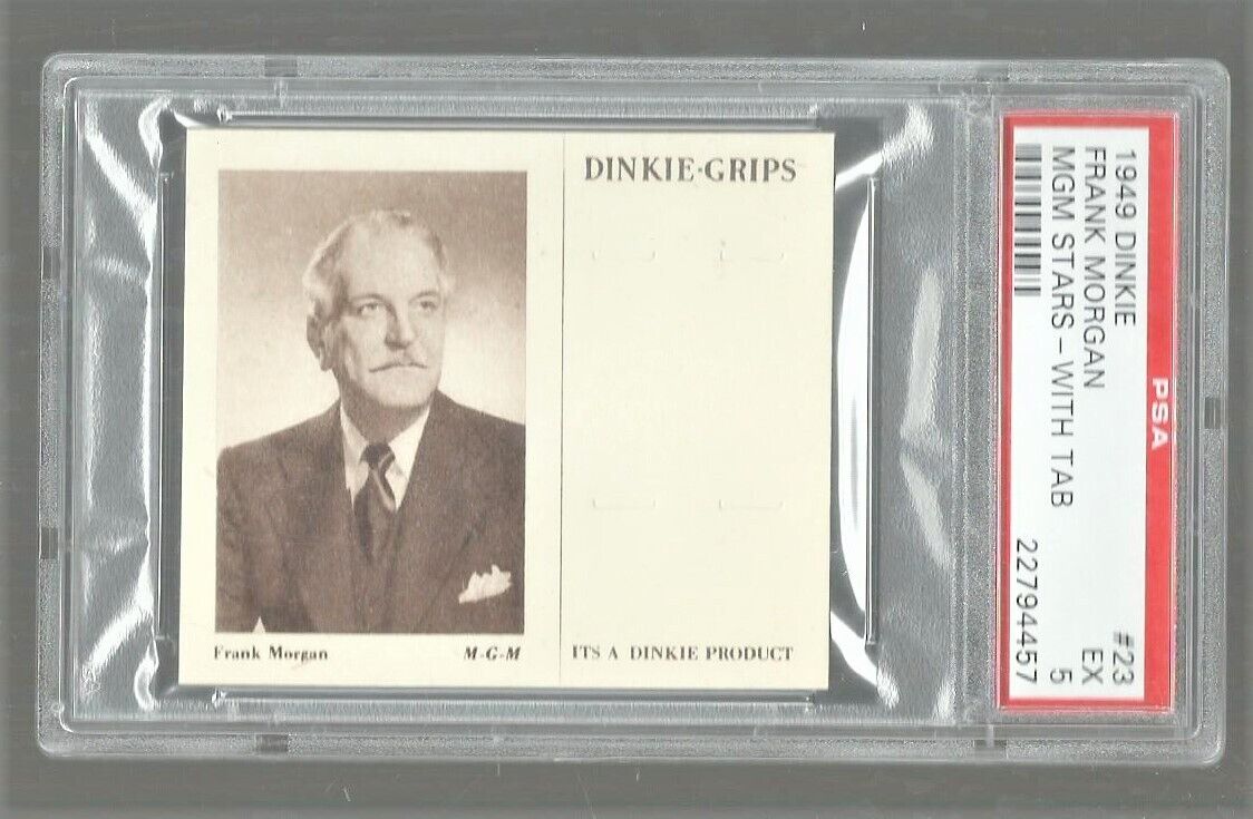1949 DINKIE GRIPS MGM STARS  #23  FRANK MORGAN  PSA 5 EX  WITH TAB  2 HIGHER P1