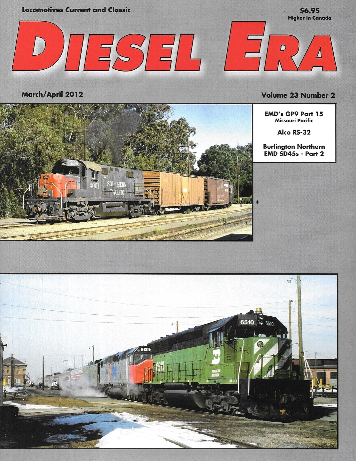 Diesel Era Magazine 23 2 GP9 Missouri Pacific Alco RS Burlington Northern SD45