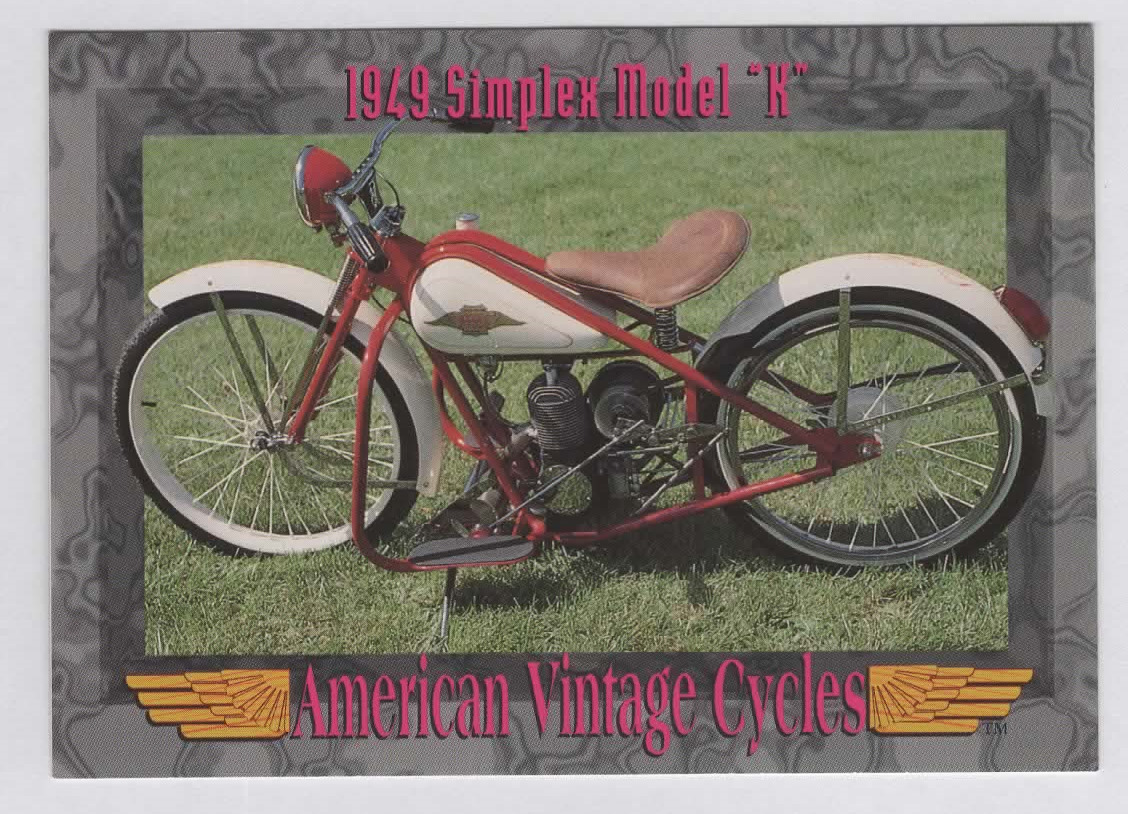 1949 Simplex Model K #138 American Vintage Cycles Trading Card NEW/UNCIRCULATED
