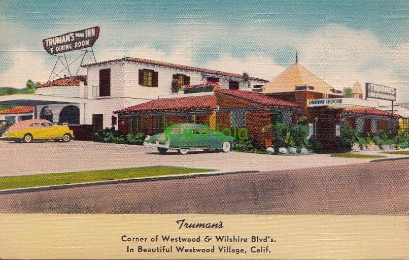 Postcard Truman\'s Drive Inn and Dining Room Westwood Village CA