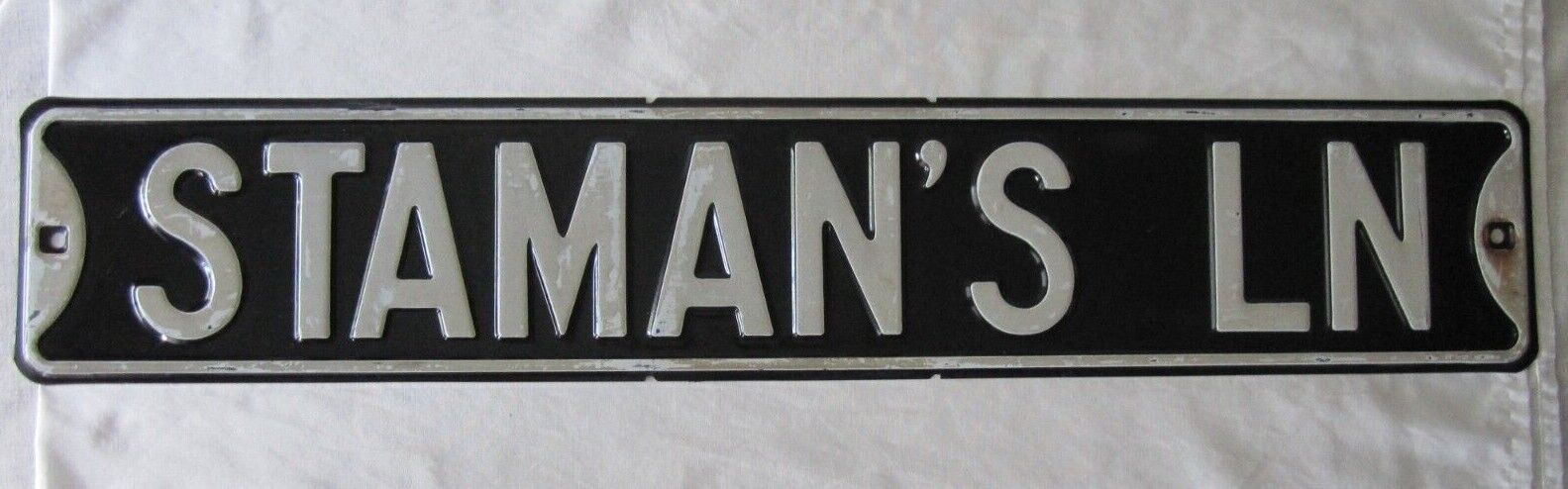 Org. Authentic Vtg 1950s STAMAN\'S LN Steel Embossed Street Sign Man Cave Rat Rod