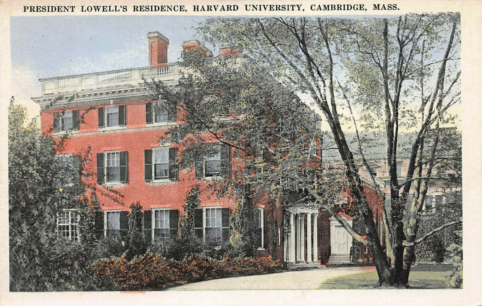 President's Lowell's Residence, Harvard Univ., Cambridge, MA., Early Postcard