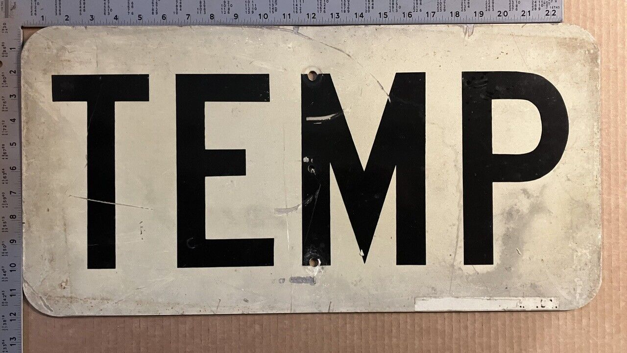 Florida TEMP temporary highway banner road sign 24x12 1970s S489