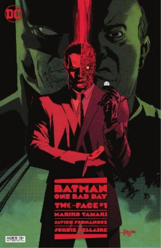 Mariko Tamaki Javier Fernandez Batman: One Bad Day: Two-Face (Hardback)