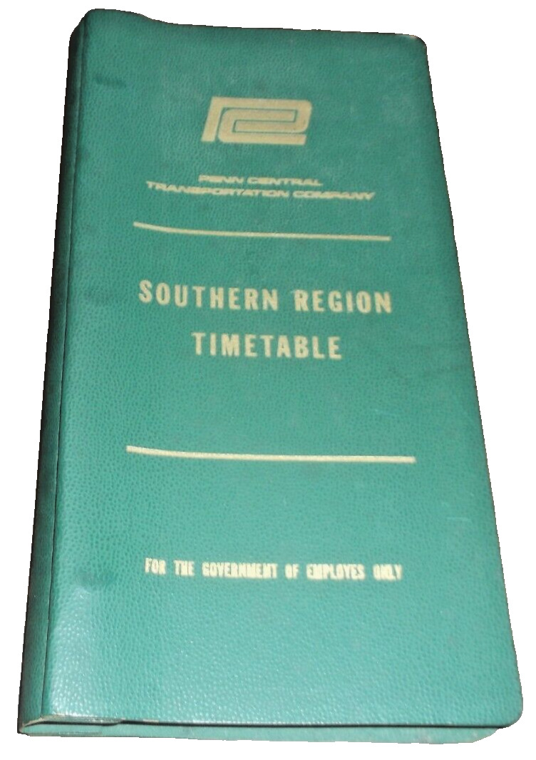APRIL 1973 PENN CENTRAL SOUTHERN REGION EMPLOYEE TIMETABLE #6