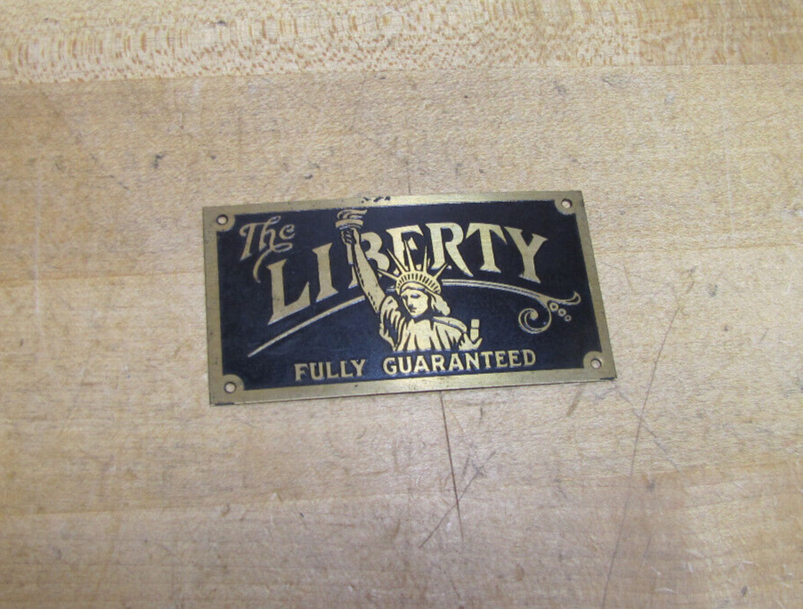 The LIBERTY FULLY GUARANTEED Antique Brass Nameplate Sign Talking Machine Phono