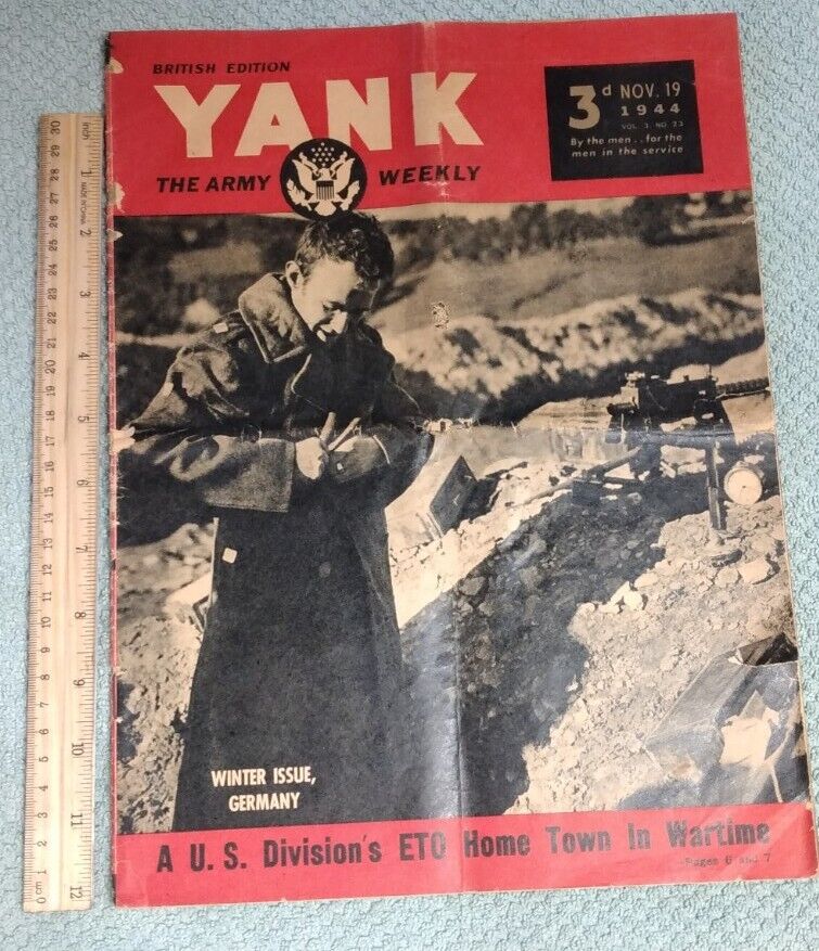 WWll magazine for U.S. Army soldiers “YANK” November 19, 1944