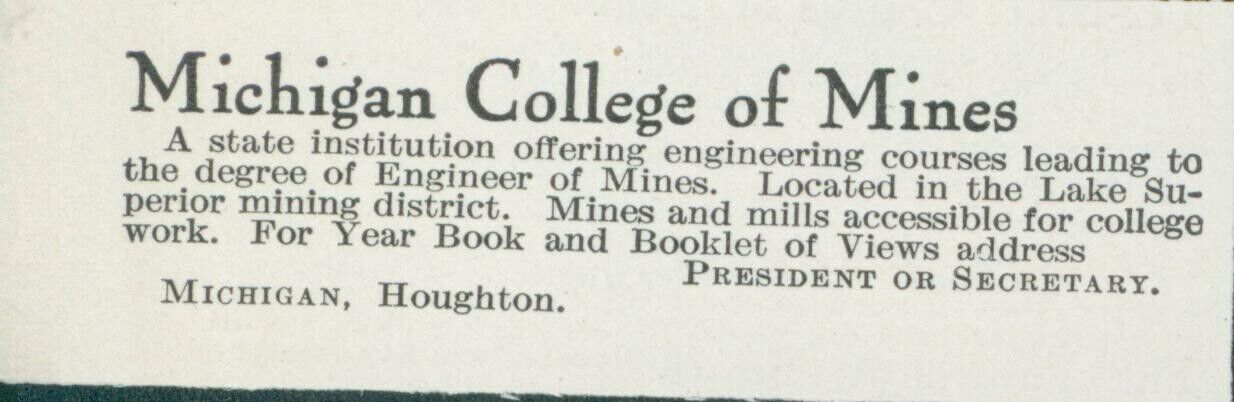 1914 Michigan College of Mines Houghton MI Engineering Courses Print Ad CO6