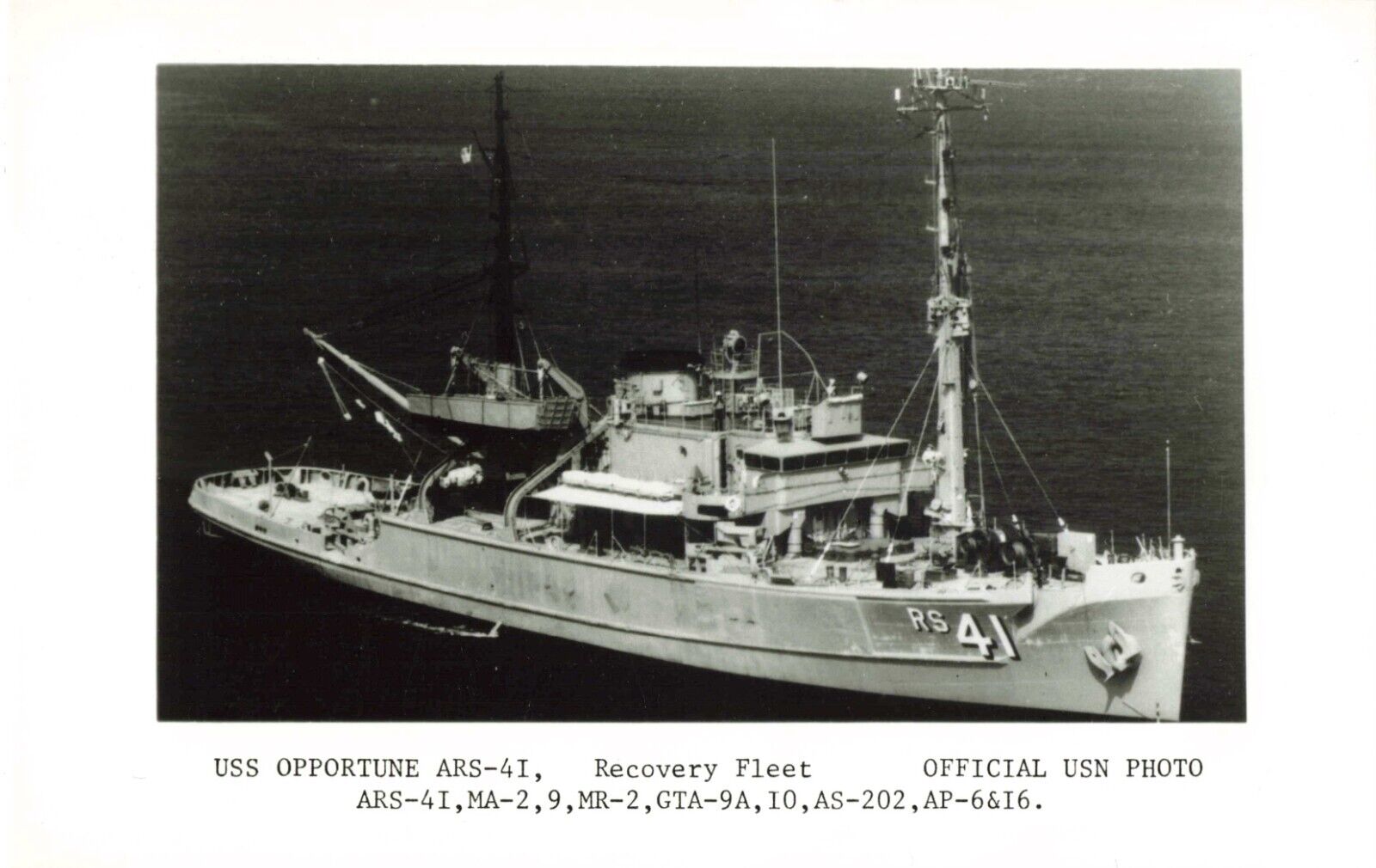 Photo USS Opportune ARS-41 MA-2,9 MR-2 GTA-9A,10 Recovery Fleet Official US Navy