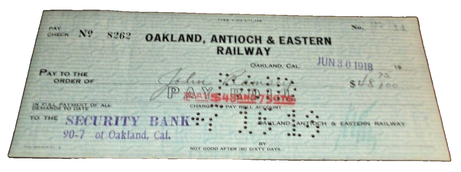 JUNE 1918 OAKLAND ANTIOCH & EASTERN RAILWAY COMPANY EMPLOYEE PAY CHECK #8262