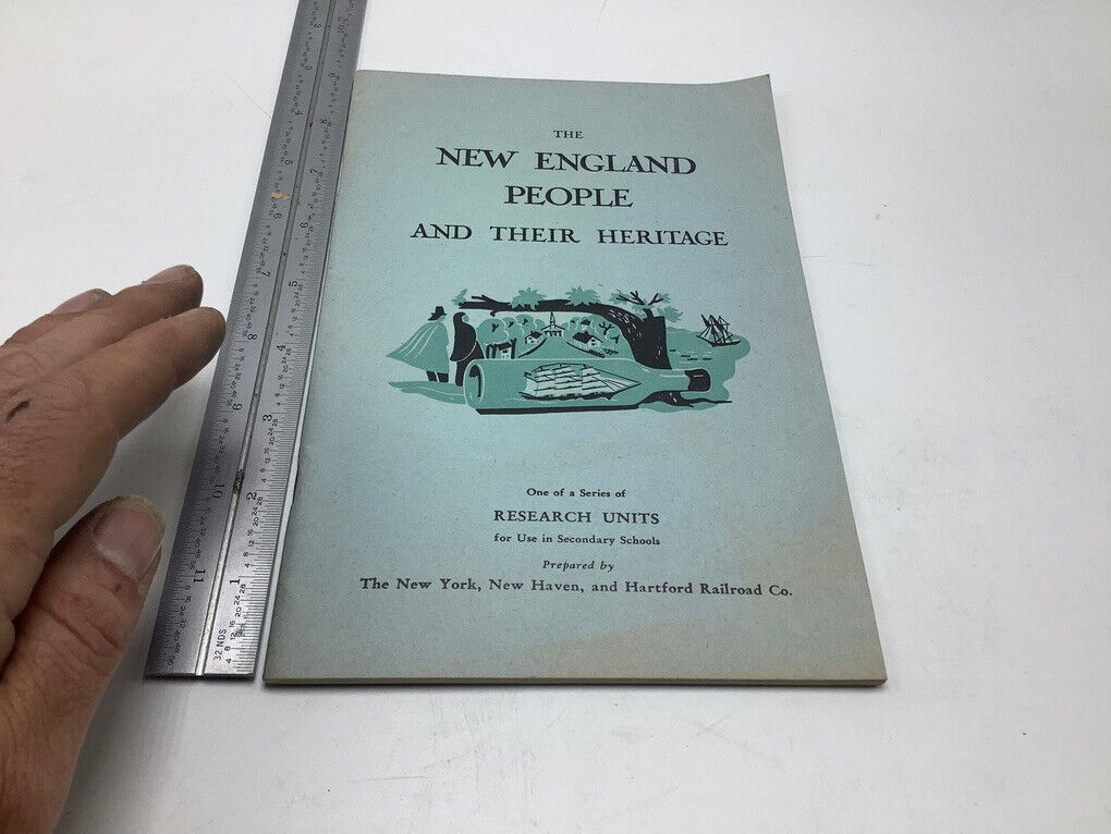original: 1945 the NEW ENGLAND PEOPLE and Their Heritage; ny nh hartford; 35pgs