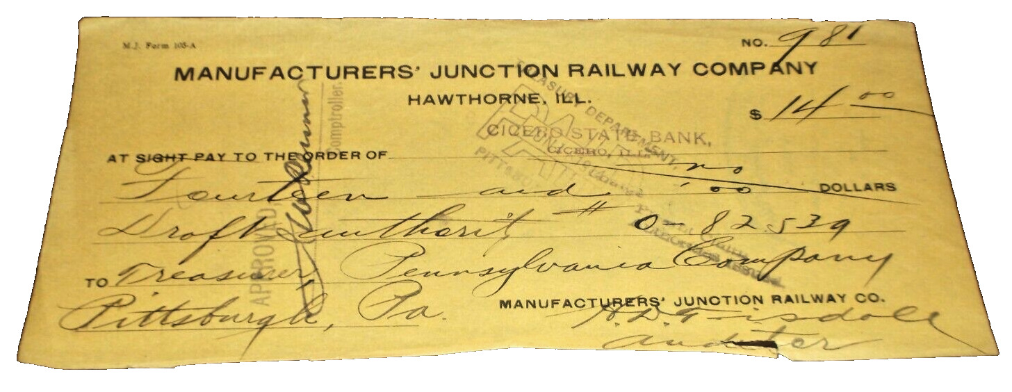 1914 MANUFACTURERS\' S JUNCTION RAILWAY HAWTHORNE ILLINOIS CHECK #981 TO PRR 