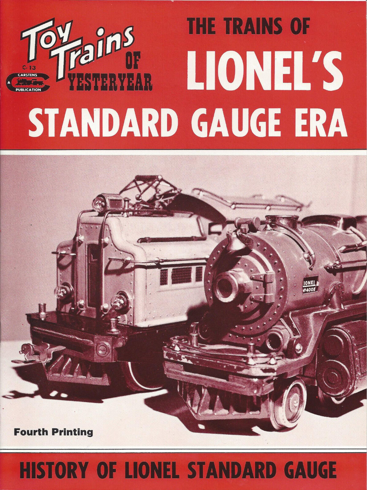 Toy Trains of Yesteryear: LIONEL's STANDARD GAUGE ERA - (NEW BOOK)