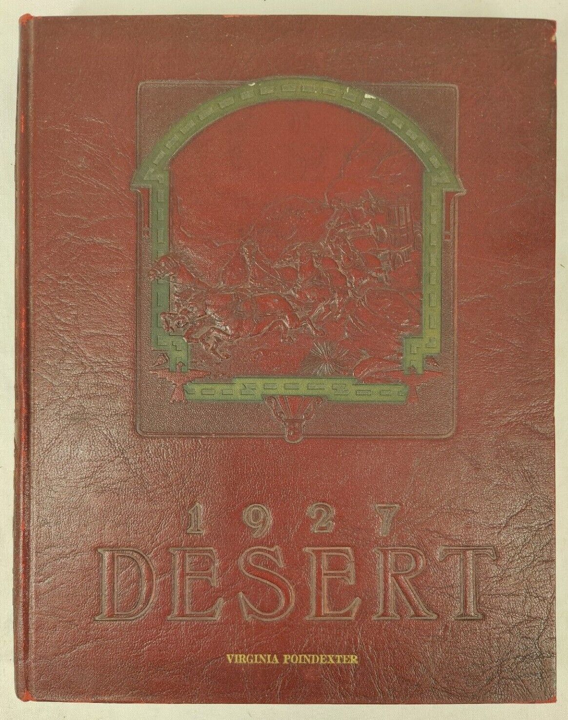 RARE 1927 UNIVERSITY OF ARIZONA TUCSON DESERT YEARBOOK ANTIQUE VINTAGE HISTORY