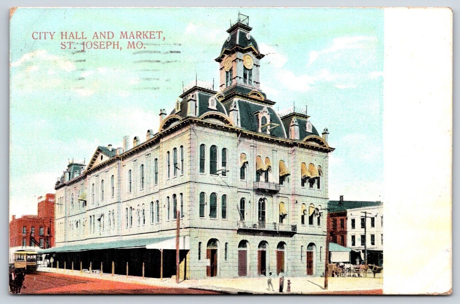 Postcard City Hall And Market, St. Joseph Missouri Posted 1909