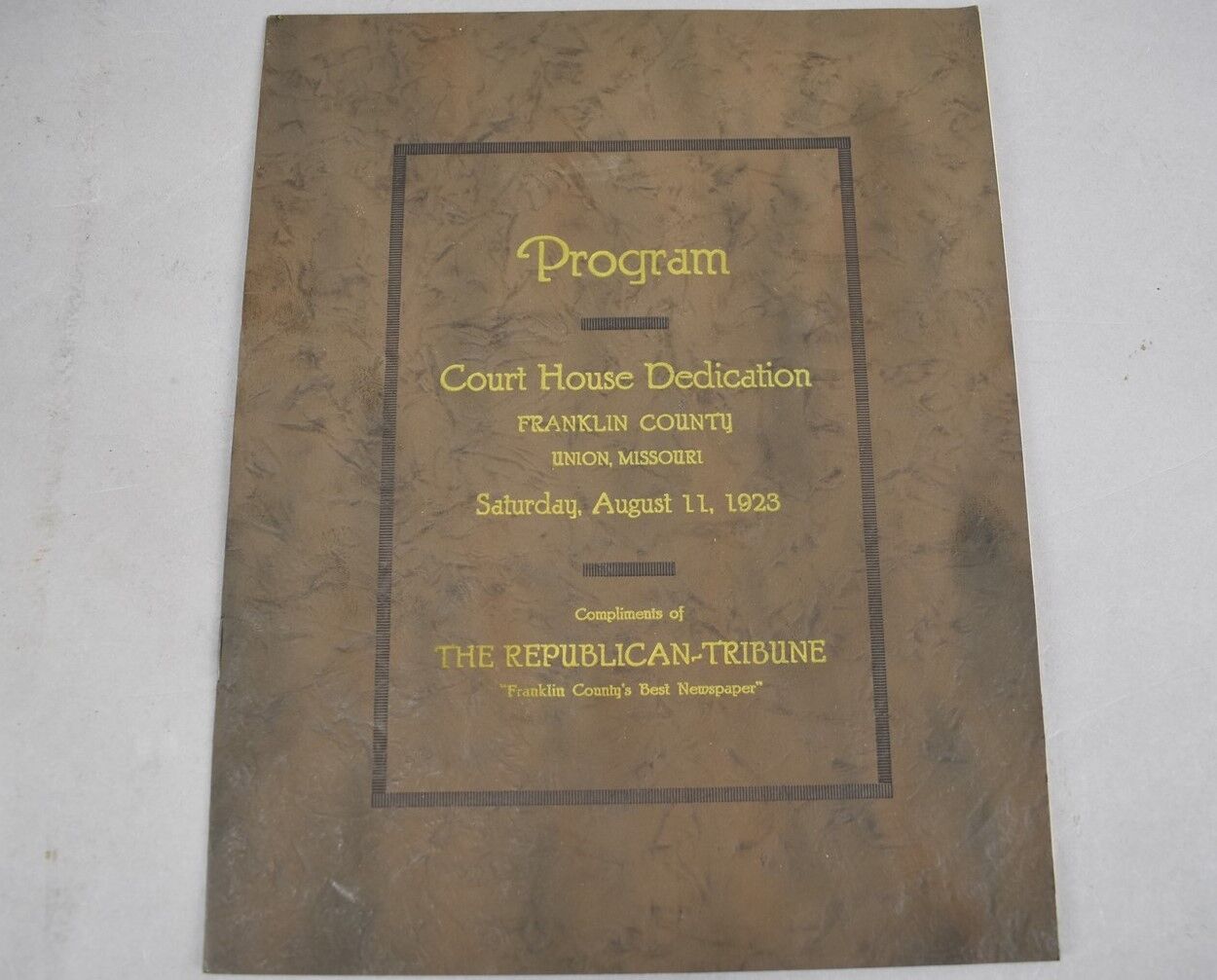 Antique Franklin County Court House Dedication Program