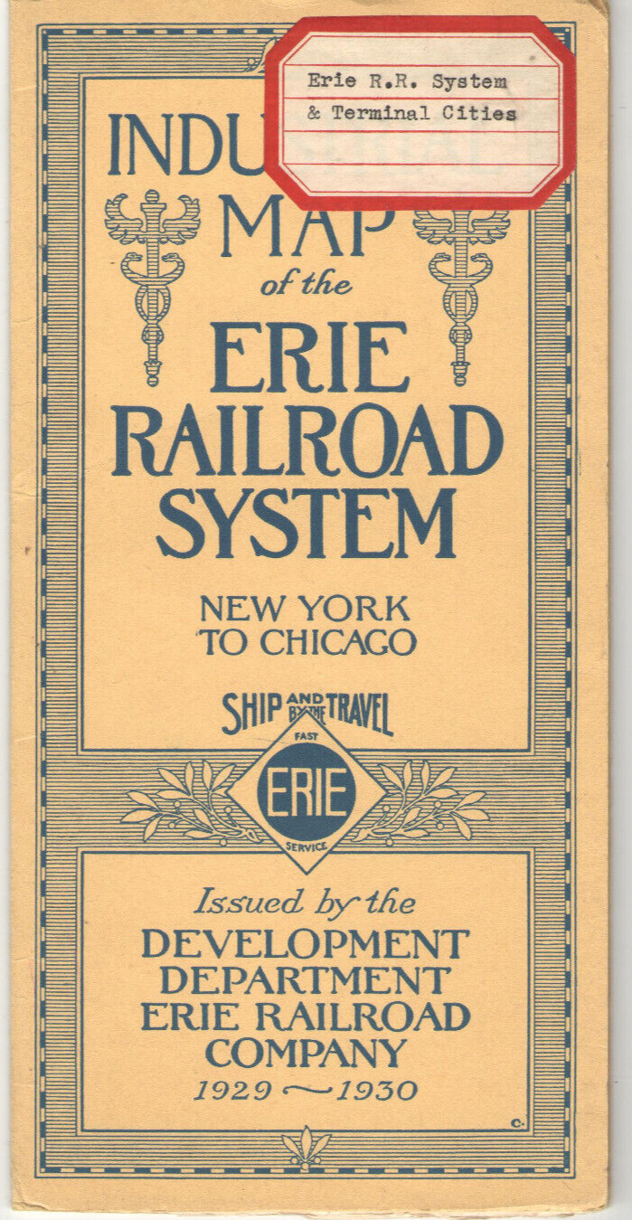 VTG 1929-30 ERIE RAILROAD SYSTEM INDUSTRIAL MAP NY TO CHICAGO 2-SIDED 40x19\