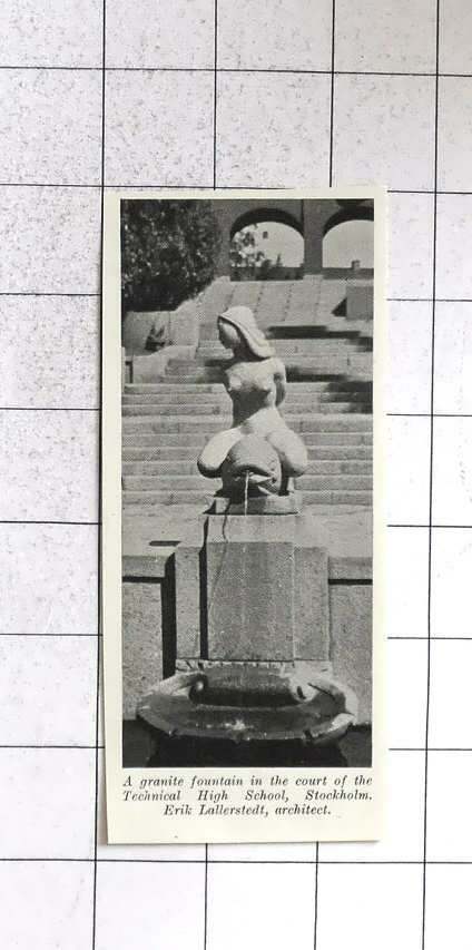 1933 Granite Fountain, Technical High School Stockholm Erik Lallerstedt