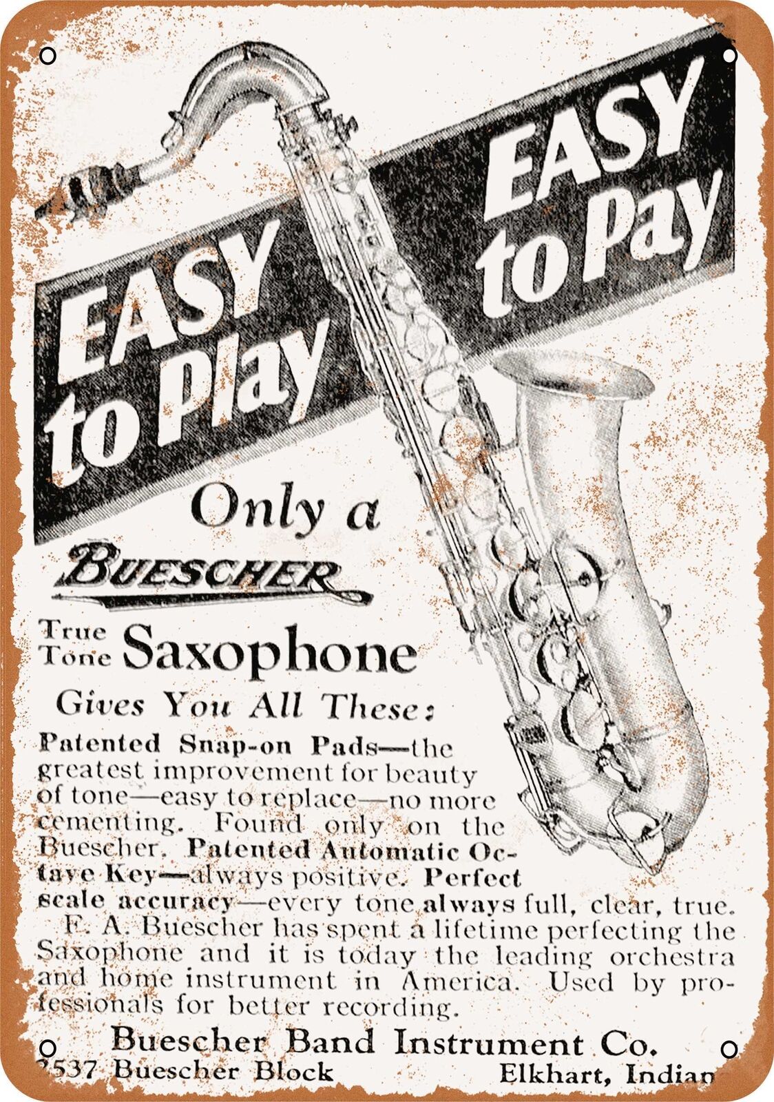 Metal Sign - 1928 Buescher Saxophones - Vintage Look Reproduction