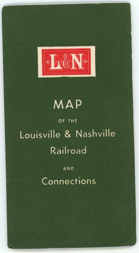 Vintage L & N Map Louisville & Nashville Railroad & Connections Trains
