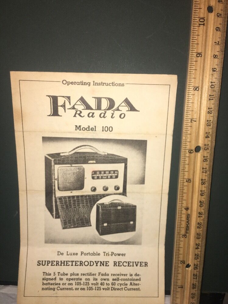 Fada Radio Operating Instructions&schematic.Model 100