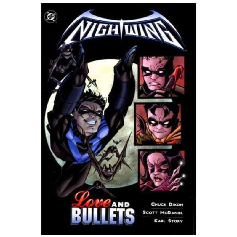 Nightwing (1996 series) Love and Bullets TPB #1 in NM condition. DC comics [p`