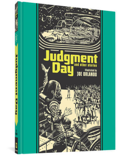 Judgment Day And Other Stories - Hardcover By Orlando, Joe - GOOD