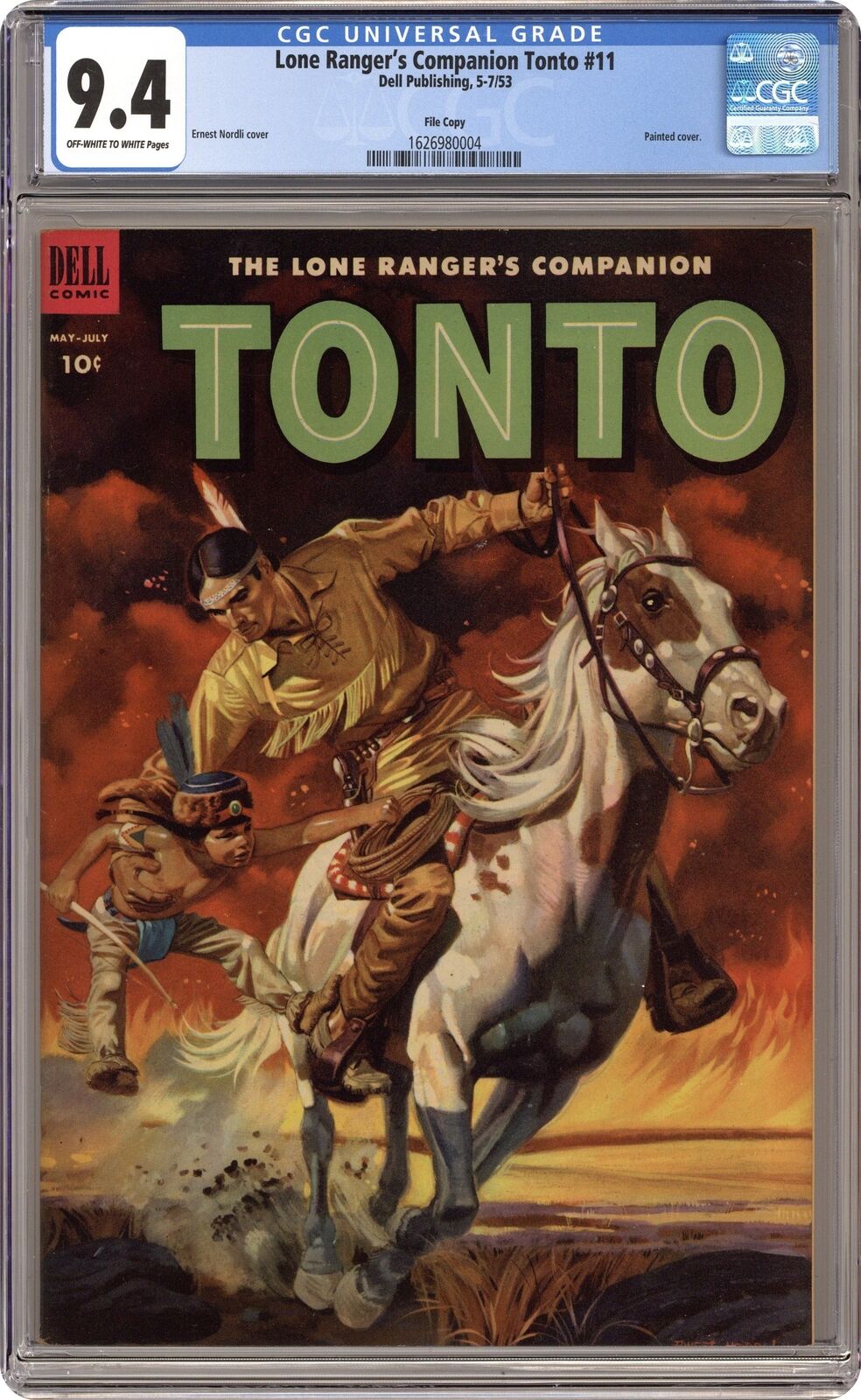 Lone Ranger\'s Companion Tonto #11 CGC 9.4 1953 1626980004