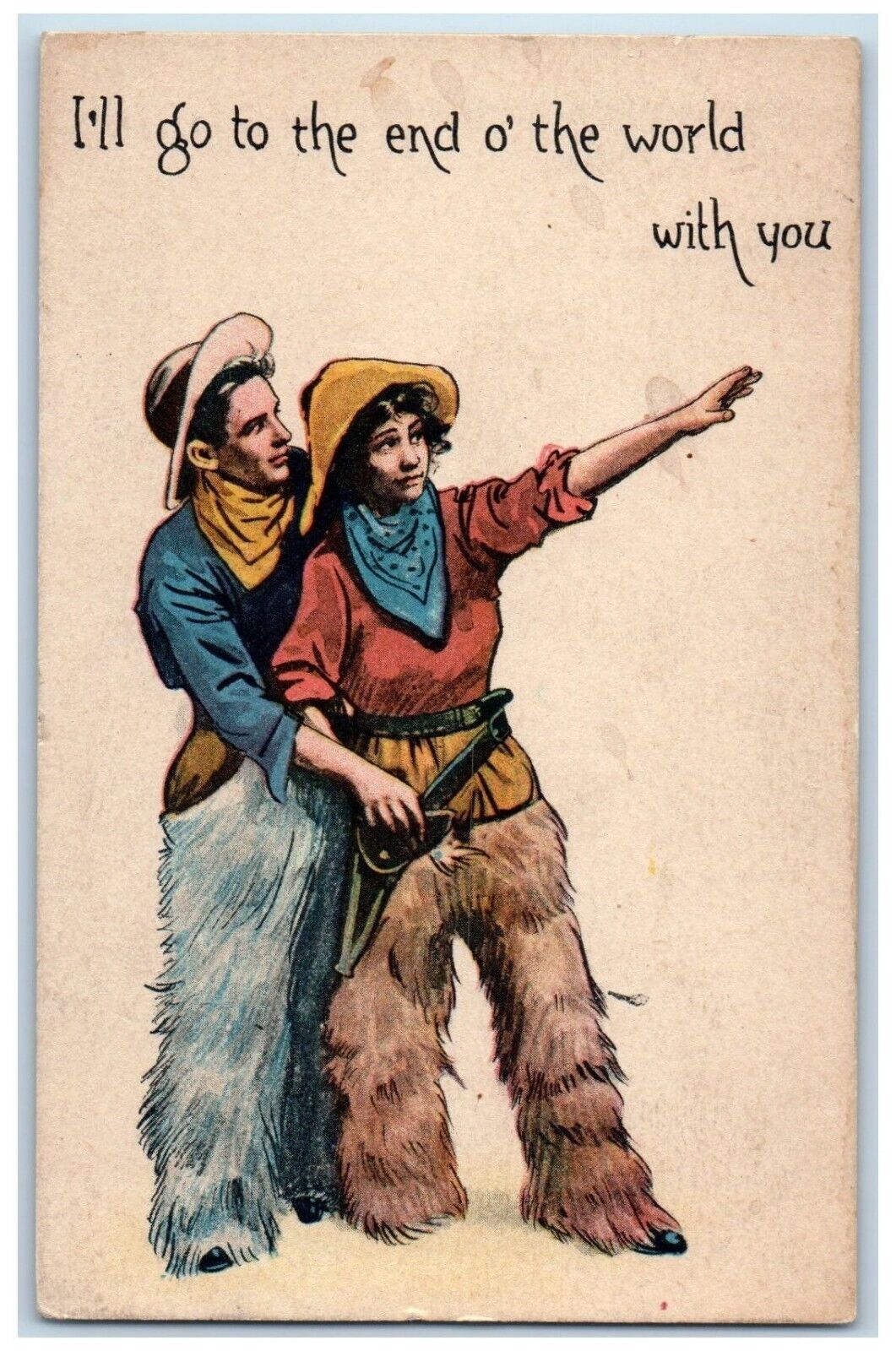 1913 Couple Cowboy Romance I'll Go To The End Of The World With You Postcard